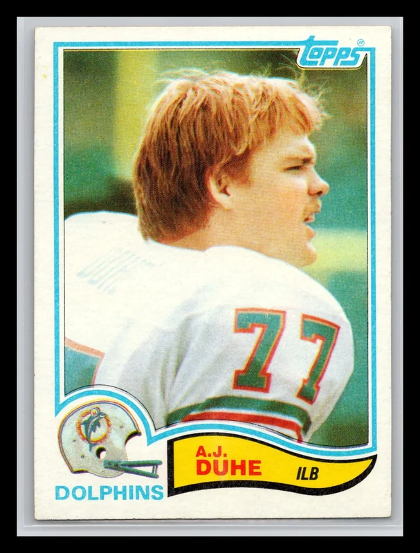 1982 #129 A.J. Duhe