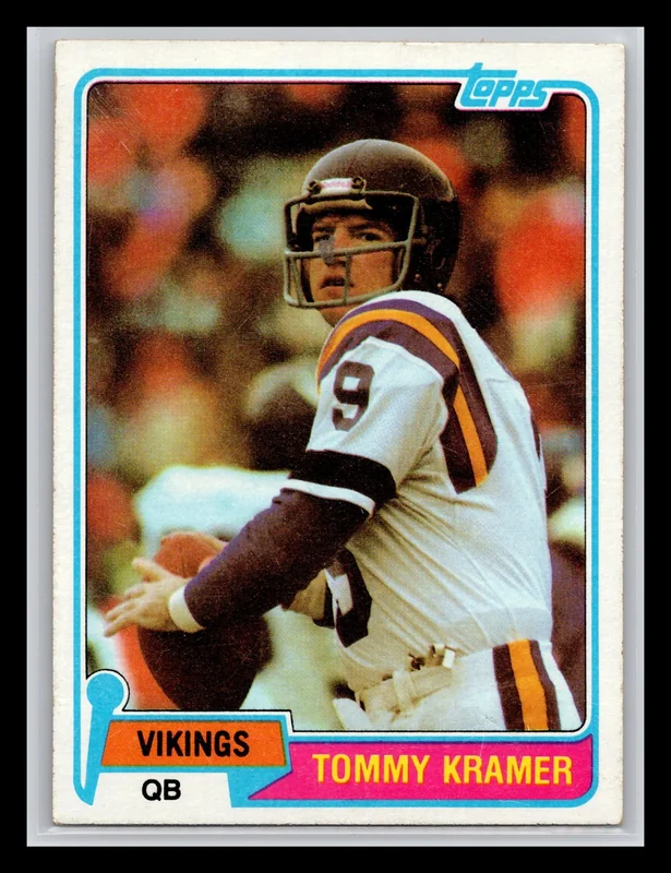 1981 #461 Tommy Kramer